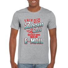 Load image into Gallery viewer, Zoom Call T-shirt - Virtual Assistant T-shirt - Professional T-shirt - VA Appreciation Gift - Gift for Virtual Assistant - Unisex T-shirt